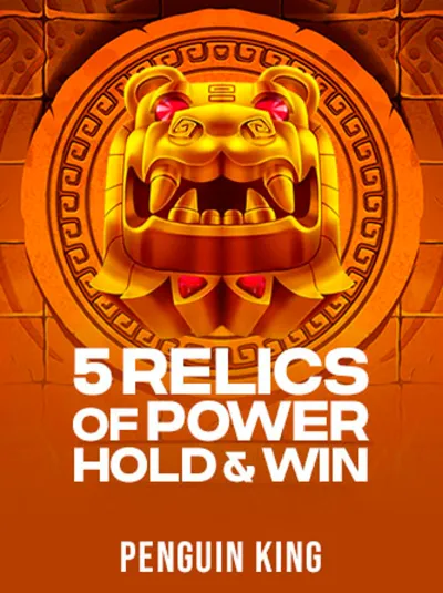 5 Relics of Power_ Hold & Win